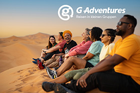 G Adventures: Erlebnisreisen in kleinen Gruppen – Vorstellung ausgewählter Topseller-Touren sowie der neuen Reiseart „Geluxe Collection“